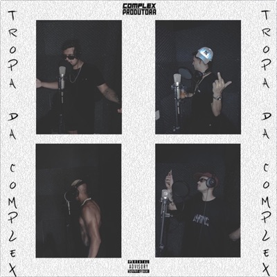 Tropa da Complex - Single