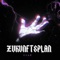 Zukunftsplan - Ezar lyrics