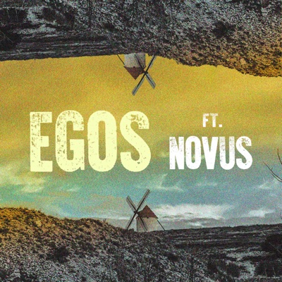 Egos (feat. Novus) - Single