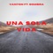 Una Sola Vida (feat. Sombra) - Vanton lyrics