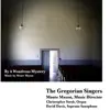 The Gregorian Singers & Monte Mason - I Follow a Star
