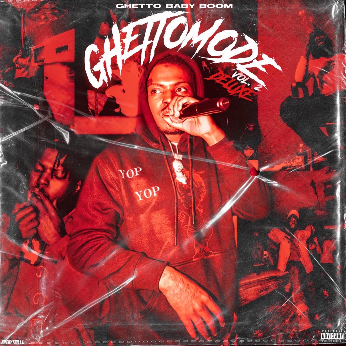 ‎Ghetto Mode, Vol. 2 (Deluxe) - Album by Ghetto Baby Boom - Apple Music