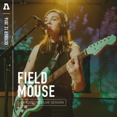 Field Mouse on Audiotree Live - EP