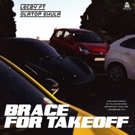 Brace For TakeOff (feat. Olatop Ekula) Leczy