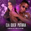 Ela Quer Putaria - Single