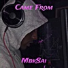 Came From - Single