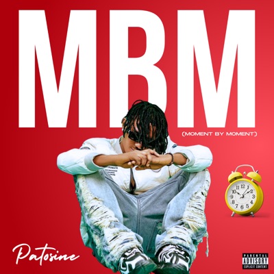 MBM (Moment by Moment) - EP