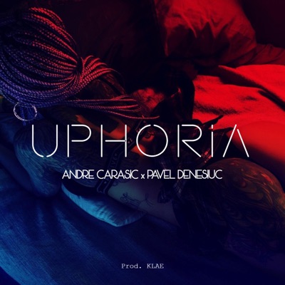 Uphoria (feat. Pavel Denesiuc) - Single