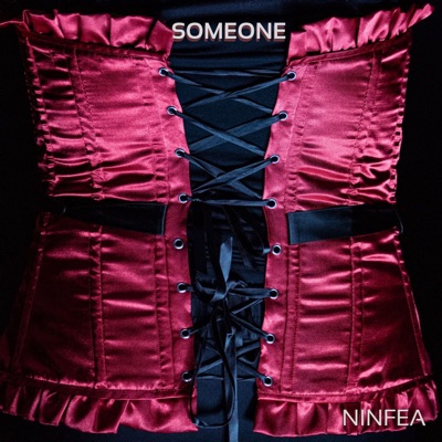 Someone - Ninfea
