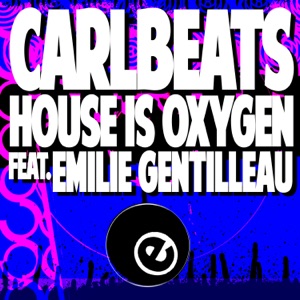House Is Oxygen - Single