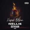 Kapak Olsun - Defkhan, NELLIE & Fredo