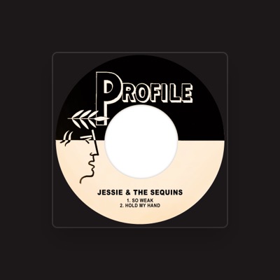 Listen to Jessie & The Sequins, watch music videos, read bio, see tour dates & more!
