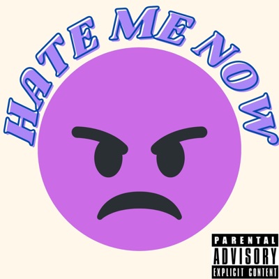 Hate Me Now (feat. Bic Cala) - Single