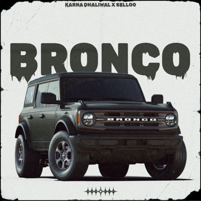 Bronco (feat. Selloo) - Single