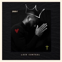 Lose Control - Single - SAAVY