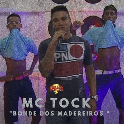 Bonde dos Madereiros - Single