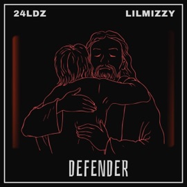 Defender 24ldz & Lilmizzy