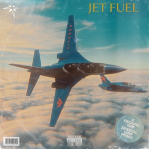 Jet Fuel (feat. Fam Lee)