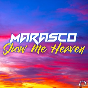 Show Me Heaven - Single