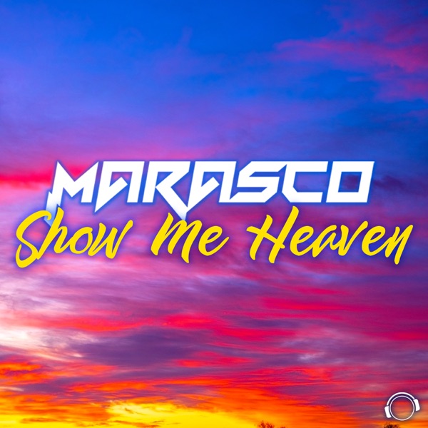 Show Me Heaven - Single
