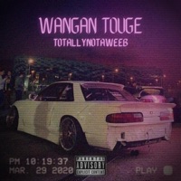 Wangan Touge! - Single - TotallyNotAWeebSP