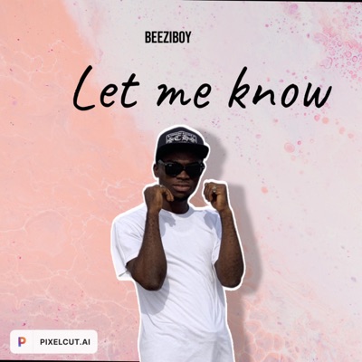 Let Me Know - Single