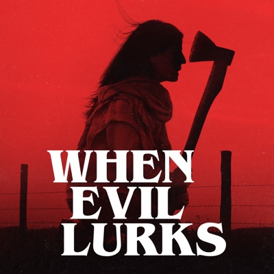 When Evil Lurks-thumbnail