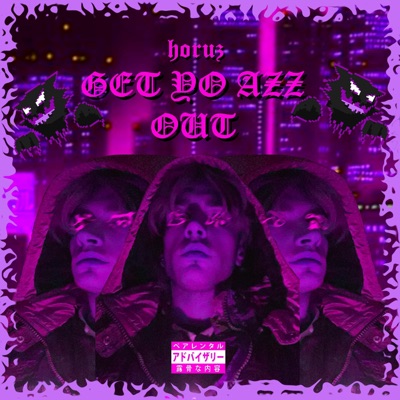 GET YO AZZ OUT! - Single