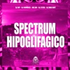 Spectrum Hipoglifagico (feat. DJ TETEU & DJ Digo Beat) - Single