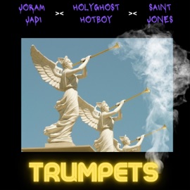 Trumpets (feat. Saint Jones & HolyGhost HotBoy) Miquel