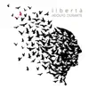 Adolfo Durante - Libertà