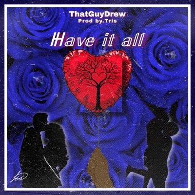 Have It All - Single