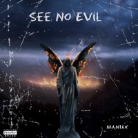 See No Evil - Single - MANIAK10000