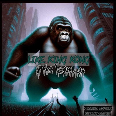 Like King Kong - Single
