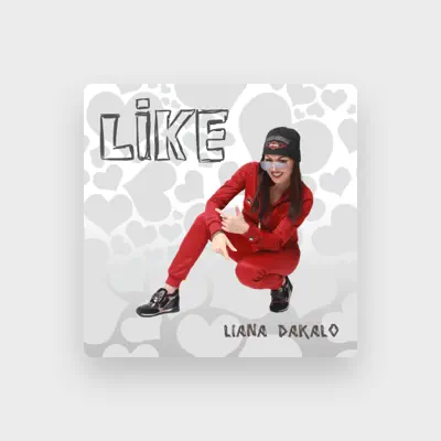 Listen to Liana Dakalo, watch music videos, read bio, see tour dates & more!