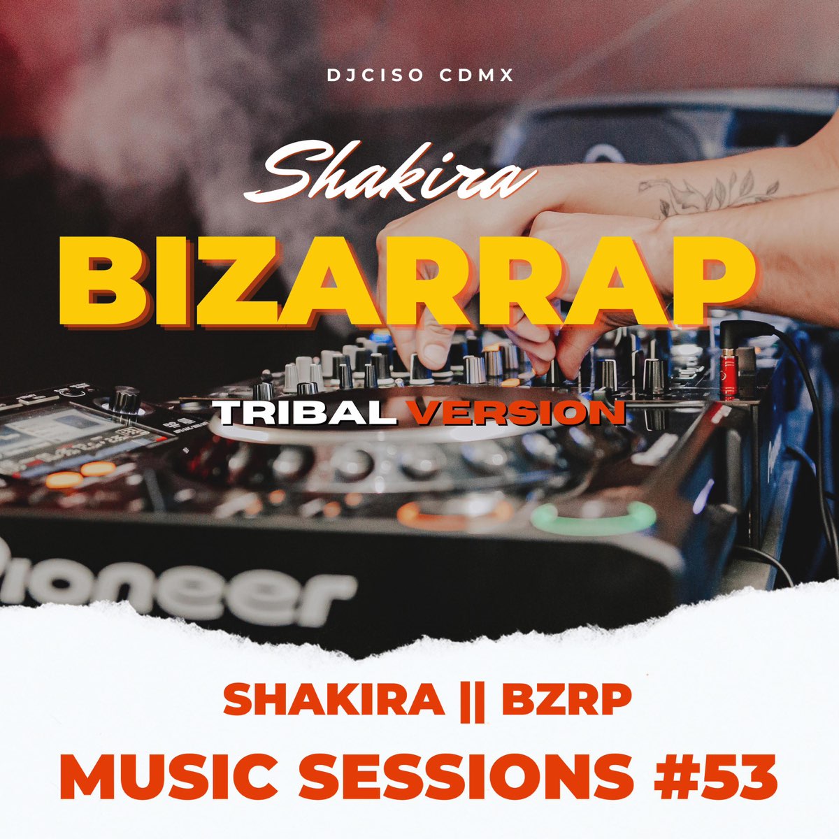 Shakira Bizarrap - Single – Album par DjCiso Cdmx – Apple Music