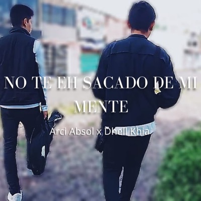 NO TE EH SACADO DE MI MENTE - Single