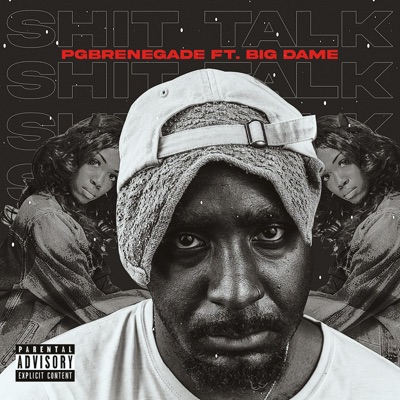 Shit Talk (feat. Big Dame) - Single