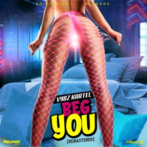 Beg You (A Fuck - Remastered)