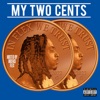 My Two Cents - Single