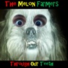 The Melon Farmers