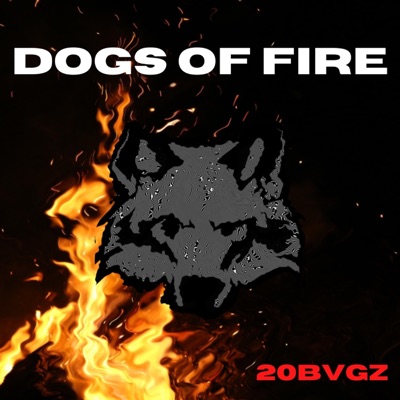 Dogs of Fire - EP