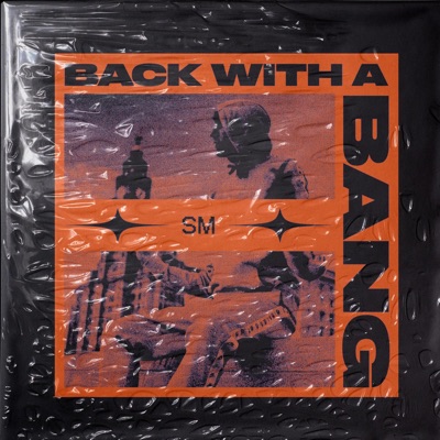 Back With a Bang - Single