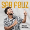 Ser Feliz - EP