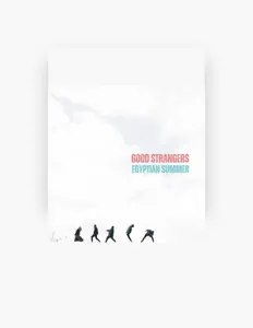 Good Strangers을(를) 듣고, 뮤직 비디오를 보고, 약력을 읽고, 투어 일정 등을 확인하세요!