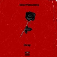 Saint Valentainp - Single - Levap
