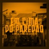 Em Cima do Paredão - Single