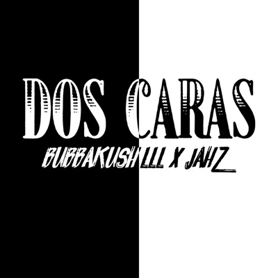 Dos Caras - Single