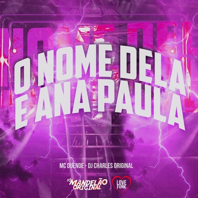 O Nome Dela É Ana Paula - Single