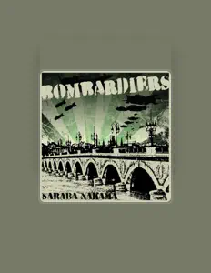Listen to Bombardiers, watch music videos, read bio, see tour dates & more!